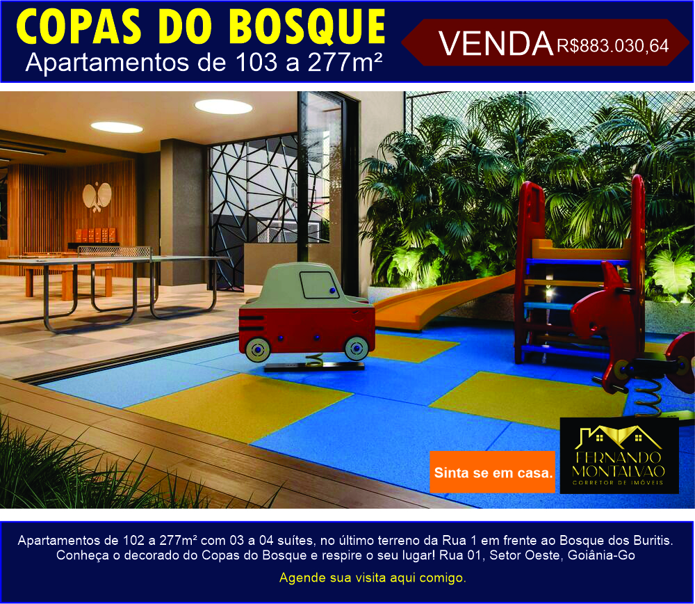 Copas do Bosque(Setor Oeste, Goiânia-GO) Copas do Bosque(Setor Oeste, Goiânia-GO)
